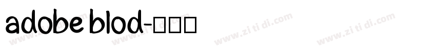 adobe blod字体转换